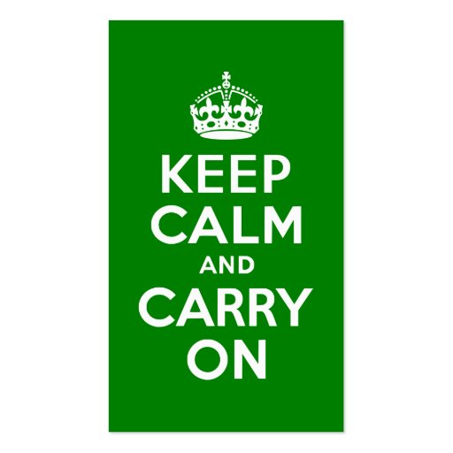 Green Keep Calm and Carry On Business Card Template (front side)