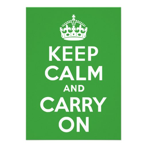 Green Keep Calm and Carry On Custom Invitations