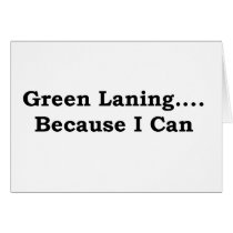 Green laning black greeting cards