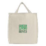 GREEN LIVING EMBROIDERED REUSABLE TOTE EMBROIDERED TOTE BAGS
