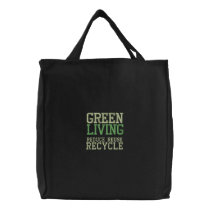 GREEN LIVING EMBROIDERED REUSABLE TOTE embroidered bags