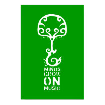 Green Minds Grow on Music Poster posters