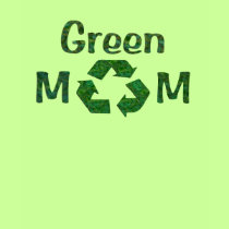 green mom t-shirts by trish1968 green mom t-shirts