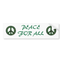 green peace for all bumper sticker bumper stickers by wreathmanbob green peace for all bumper sticker bumper stickers