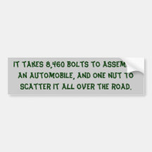 Green text bad driver, custom bumper sticker.