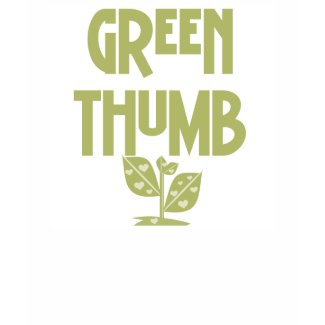 Green Thumb shirt