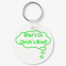 Green What's On Christi's Mind Thought Bubble keychains by christismind Green What's On Christi's Mind Thought Bubble keychains