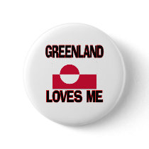 Greenland Loves Me buttons