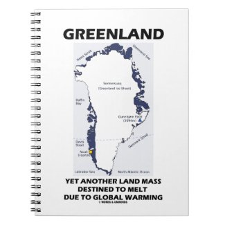Greenland Yet Another Land Mass Destined To Melt Spiral Note Book