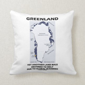 Greenland Yet Another Land Mass Destined To Melt Pillow
