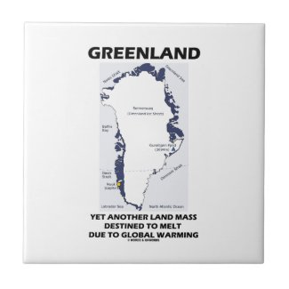Greenland Yet Another Land Mass Destined To Melt Tile