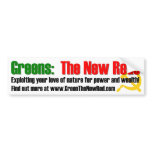 Greens: The New Reds bumper stickers