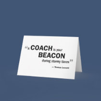 Greeting card - 'A coach is your beacon...' cards