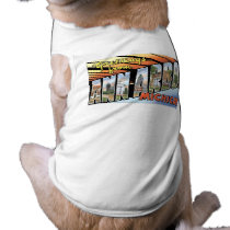 Greetings from Ann Arbor, Michigan! Doggie T Shirt