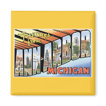 Greetings from Ann Arbor, Michigan! Refrigerator Magnets
