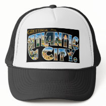Greetings from Atlantic City! Trucker Hat