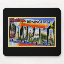 Greetings from Birmingham Alabama Mouse Pad
