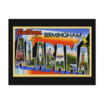 Greetings from Birmingham Alabama