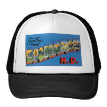 Greetings from Bismarck, North Dakota! Trucker Hats