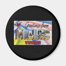 Greetings from Dallas Texas Refrigerator Magnet