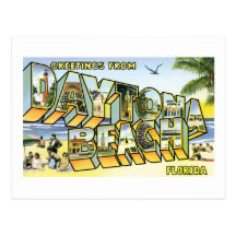 Greetings from Daytona Beach, FL Post Cards