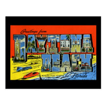 Greetings from Daytona Beach Florida Postcards