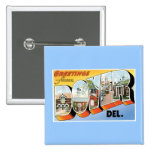Greetings from Dover, Delaware! Button
