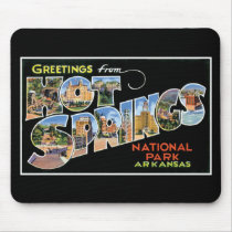 Greetings from Hot Springs! Mousepads