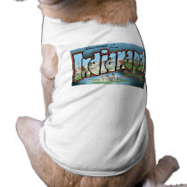 Greetings from Indianapolis, Indiana! Dog Clothing