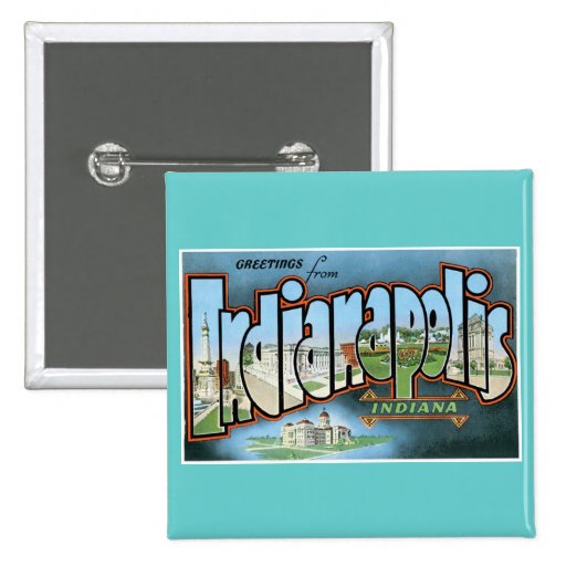 Greetings from Indianapolis, Indiana! Pin