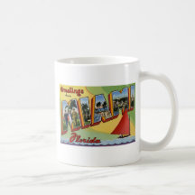 Greetings from Miami Florida Mugs