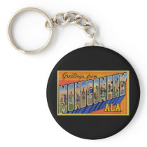 Greetings from Montgomery Alabama Keychains