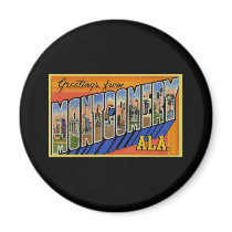 Greetings from Montgomery Alabama Magnets