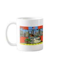 Greetings from Montgomery Alabama Coffee Mugs