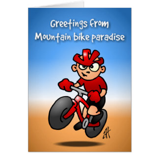 Greetings from Mountain bike paradise Greeting Card