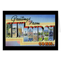 Greetings from New London Connecticut Greeting Card