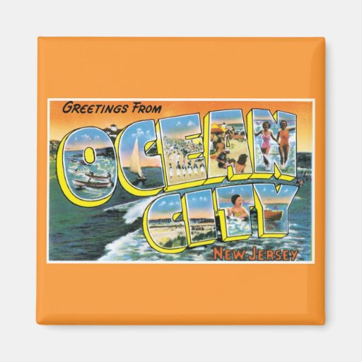Greetings from Ocean City, New Jersey! Refrigerator Magnets