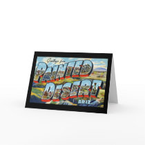 Greetings from Painted Desert Arizona Greeting Card