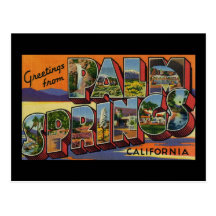 Greetings from Palm Springs California Post Cards
