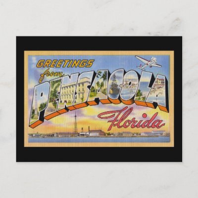 Greetings from Pensacola Florida Postcards