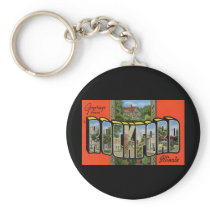 Greetings from Rockford Illinois Key Chains