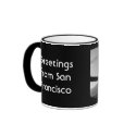 Greetings from San Francisco mugs by efatima Greetings from San Francisco mugs
