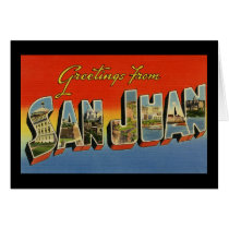 Greetings from San Juan Greeting Card
