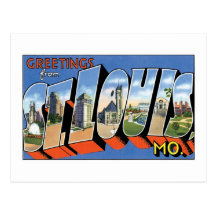 Greetings from St. Louis, MO! Postcard