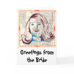 Greetings from the Bride Greeting Cards