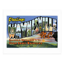 Greetings from Waynesville, North Carolina! Post Cards