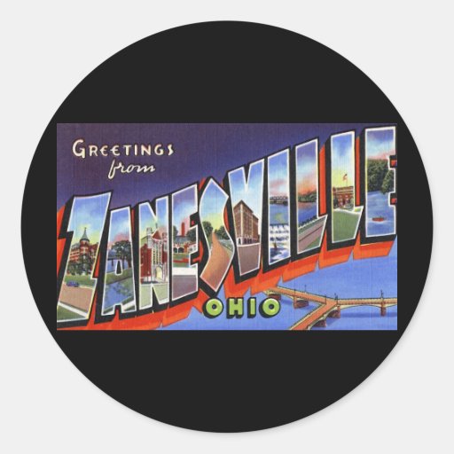 Greetings from Zanesville Ohio Round Stickers