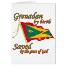 Grenadan  by birth saved by the grace of God Greeting Cards