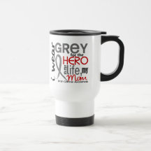 Grey For My Hero 2 Mom Brain Cancer Mug