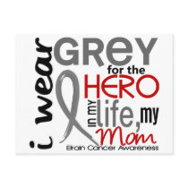 Grey For My Hero 2 Mom Brain Cancer Post Cards